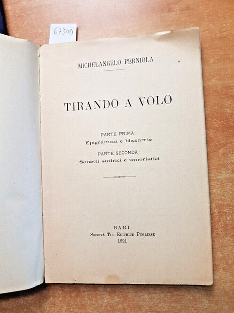 1921 TIRANDO A VOLO epigrammi bizzarrie sonetti satirici umoristici PERNIOLA6730