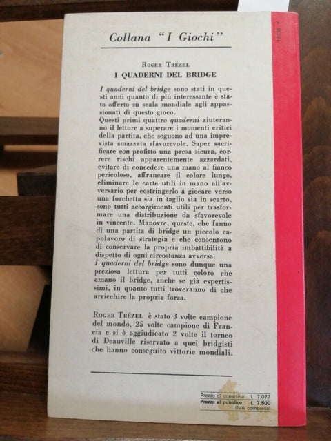 ROGER TREZEL - I QUADERNI DEL BRIDGE 1 - MURSIA - 1979 - ILLUSTRATO (4440