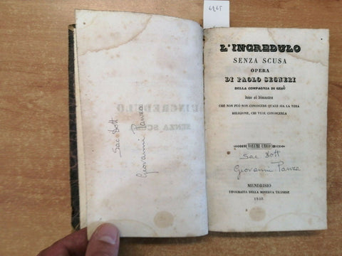 L'INCREDULO SENZA SCUSA - PAOLO SEGNERI 1840 VOLUME UNICO - MINERVA TICIN.