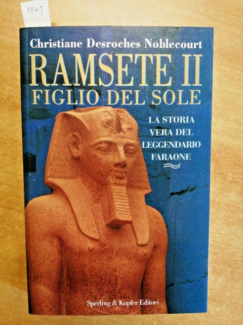 RAMSETE II FIGLIO DEL SOLE - DESROCHES MOBLECOURT 1997 SPERLING (1920J