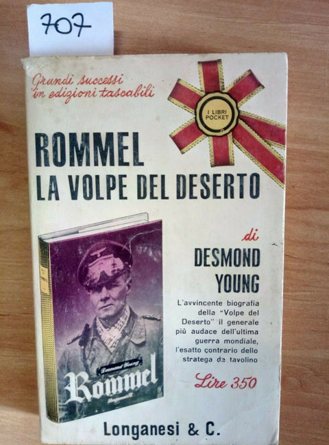 ROMMELL LA VOLPE DEL DESERTO - BIOGRAFIA - DESMOND YOUNG 1965 LONGANESI (70