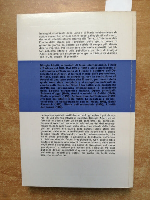 ESPLORAZIONE DELL'UNIVERSO IL FUTURO DELL'ASTRONOMIA 1965 Abetti Edindustria28