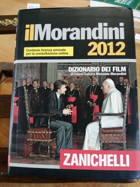 IL MORANDINI 2012 - DIZIONARIO DEI FILM - ZANICHELLI (4370A) OSCAR CIN