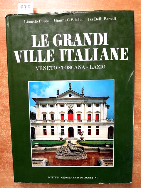 LE GRANDI VILLE ITALIANE Veneto, Toscana, Lazio - 1986 - De Agostini - (373