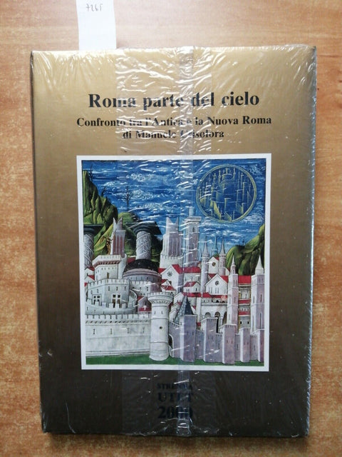 ROMA PARTE DEL CIELO - Strenna Utet 2000 antica e nuova Roma - SIGILLATO! (