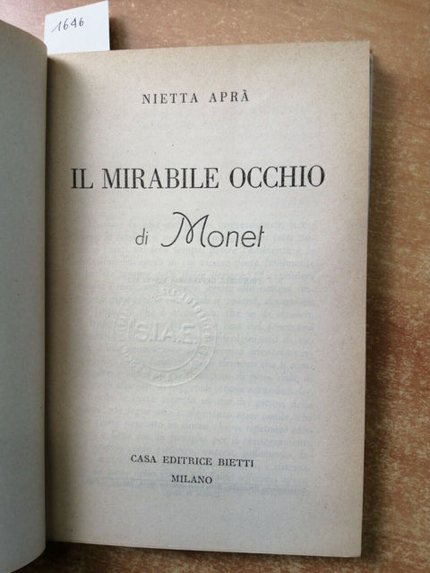 NIETTA APRA' - IL MIRABILE OCCHIO DI MONET romanzo biografico illustrato (