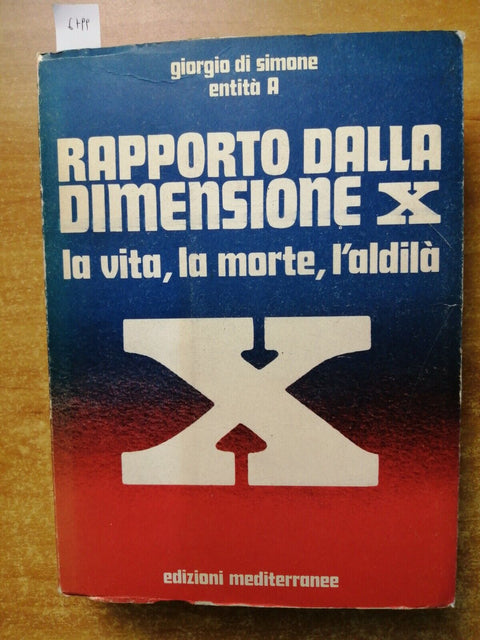 Giorgio Di Simone - Entit A RAPPORTO DALLA DIMENSIONE X 1977 Mediterranee