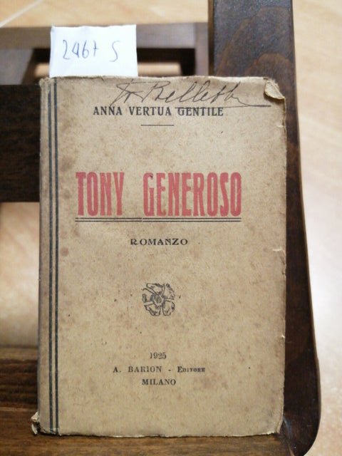 ANNA VERTUA GENTILE - TONY GENEROSO - 1925 - BARION - (2467S