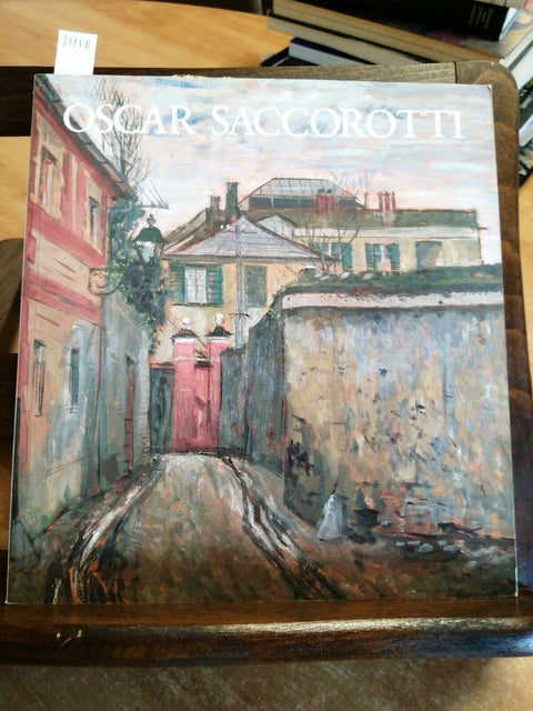 OSCAR SACCOROTTI - CATALOGO DELLA MOSTRA 1988 - SAGEP - GIANFRANCO BRUNO (3