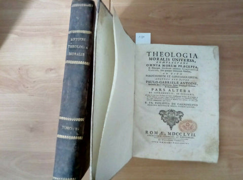 1757 THEOLOGIA MORALIS UNIVERSA - PAULO GABRIELE ANTOINE 2 VOLUMI (1389