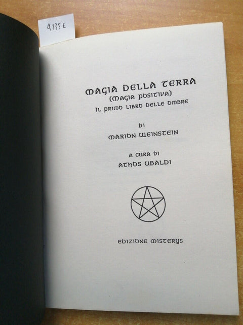 ATHOS UBALDI Magia della terra il primo libro delle ombre MARION WEINSTEIN(