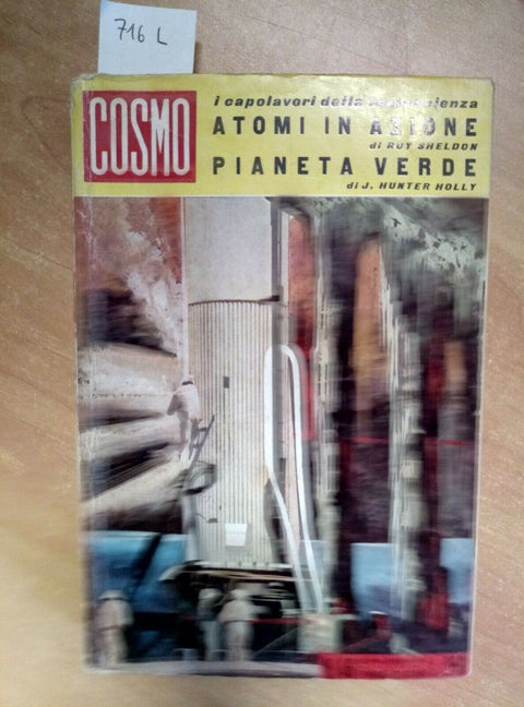 SUPPLEMENTO A COSMO N 46 ATOMI IN AZIONE/PIANETA VERDE 1962 PONZONI (716L