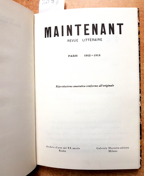 MAINTENANT Revue litteraire - Mazzotta 1970 TIR.LIM.NUM. 495/500 ANASTATICA