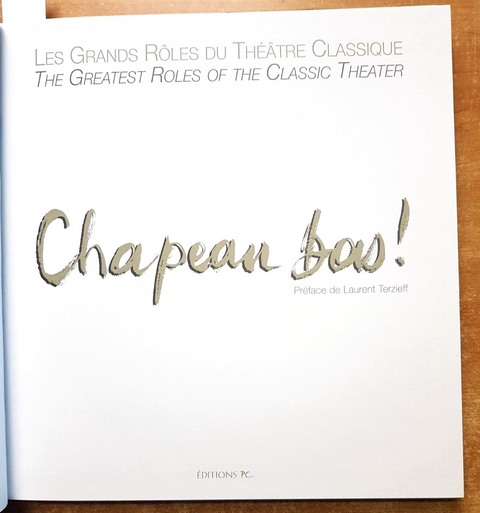 CHAPEAU BOIS! Les grands roles du Theatre classique 1999 Terzieff Laurent (