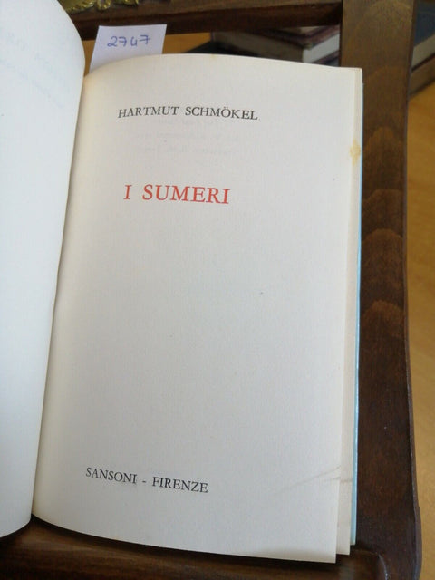 Hartmut Schmokel - I Sumeri - Sansoni - 1959 - ILLUSTRATO Ziqqurat Uruk (27