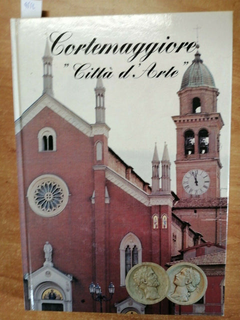 BANDINI - CORTEMAGGIORE CITTA' D'ARTE - QUADERNI FIGURATIVI CULTURA 1997