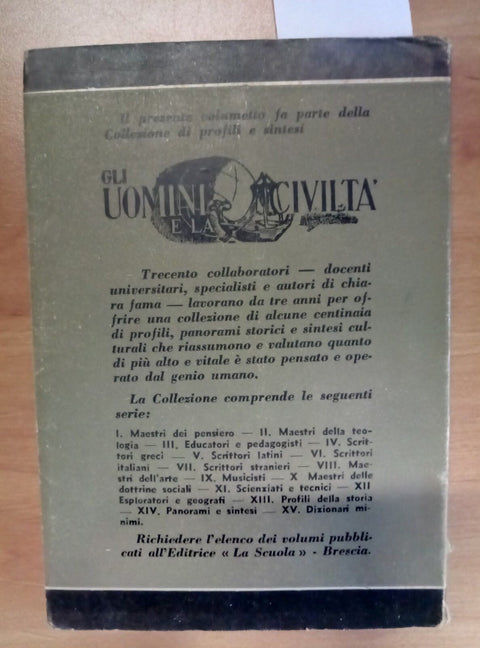 GIOBERTI MAESTRI DEL PENSIERO - GLI UOMINI E LA CIVILTA' - BONOMI/ LA SCUOLA 18