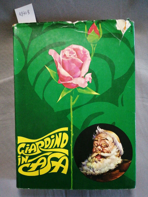 GIARDINO IN CASA - ED. FRATE INDOVINO 1971 fiori, piante e loro usi (4870b