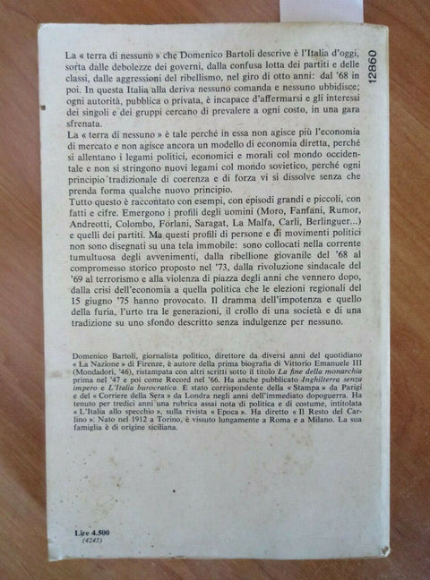 GLI ITALIANI NELLA TERRA DI NESSUNO IL POTERE DEMOCRISTIANO - BARTOLI 1976