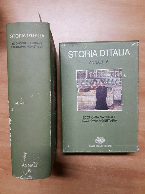 STORIA D'ITALIA - ANNALI 6 ECONOMIA NATURALE E MONETARIA - EINAUDI 1983 (3