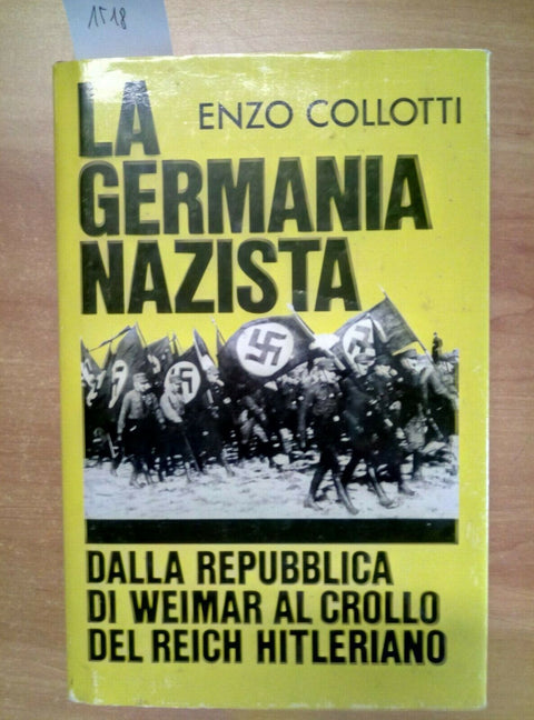LA GERMANIA NAZISTA DALLA REPUBBLICA DI WEIMAR AL CROLLO DEL REICH 1992(151