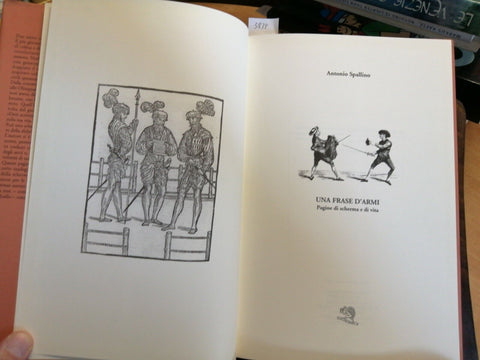 UNA FRASE D'ARMI - ANTONIO SPALLINO 1997 LA VITA FELICE (3839) SCHERM
