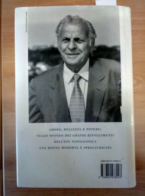 PAOLINA BONAPARTE L'AMANTE IMPERIALE ANTONIO SPINOSA 2000 LE SCIE MONDADORI 438