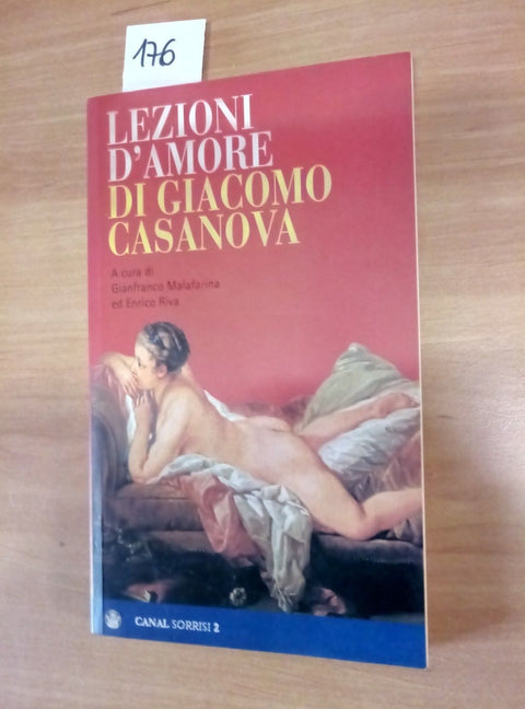 9788886502603 GIACOMO CASANOVA LEZIONI D'AMORE - CANAL SORRISI 1998 - 176