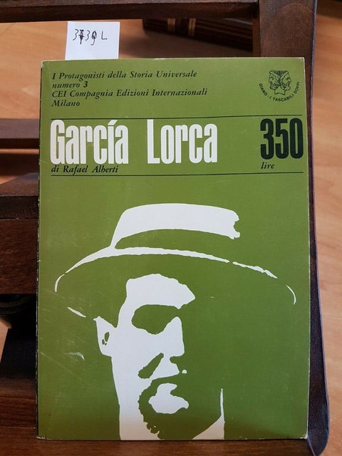 GARCIA LORCA PICASSO - ALBERTI RAFAEL DE MICHELI MARIO 1966 CEI GIANO (3739