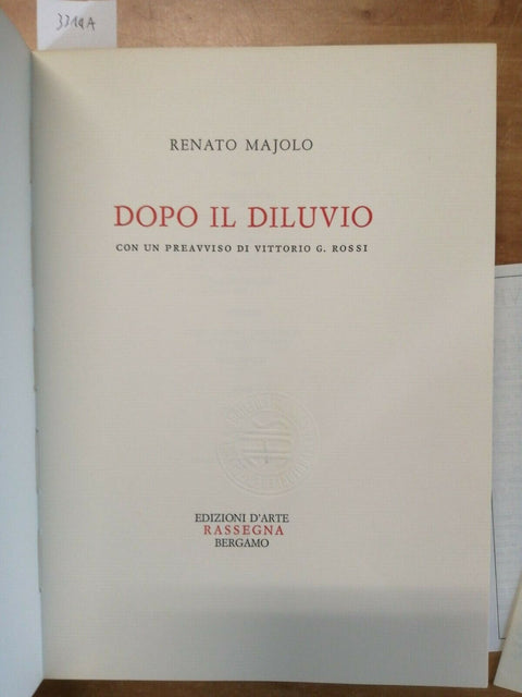 RENATO MAJOLO - DOPO IL DILUVIO - 1972 EDIZIONI D'ARTE RASSEGNA + GADGET (