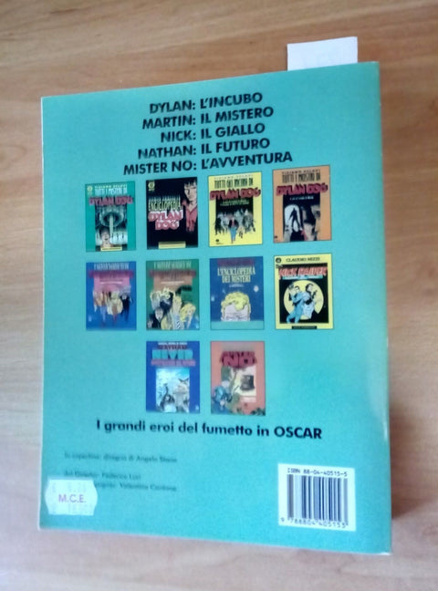 DYLAN DOG & MARTIN MYSTERE - ULTIMA FERMATA: L'INCUBO OSCAR MONDADORI 1995