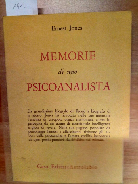 ERNEST JONES - MEMORIE DI UNO PSICOANALISTA 1974 ASTROLABIO psiche coscienza1412