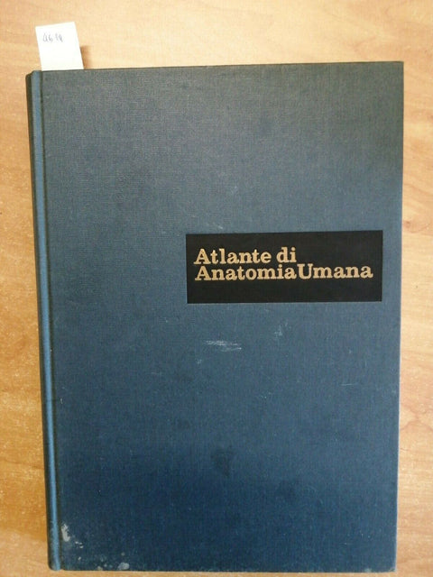 ATLANTE DI ANATOMIA UMANA DESCRITTIVA E TOPOGRAFICA VOL. 1 - 1971 UNIVERSO(