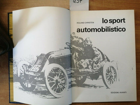 ROLAND CHRISTEN - LO SPORT AUTOMOBILISTICO 1973 EDIZIONI AVANTI - RILEGATO