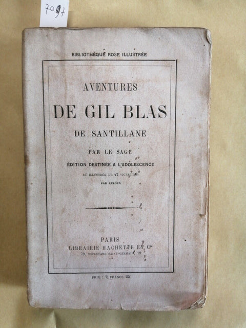 AVVENTURES DE GIL BLAS DE SANTILLANE par Le Sage 1877 Hachette 42 figure (7