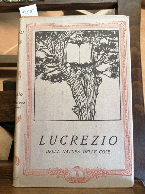 LUCREZIO - DELLA NATURA DELLE COSE - GLI IMMORTALI - ISTIT. EDITOR. ITAL. (