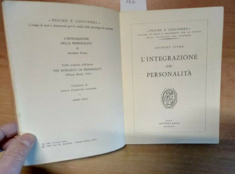 ANTHONY STORR - L'INTEGRAZIONE DELLA PERSONALITA' 1969 ASTROLABIO (1420