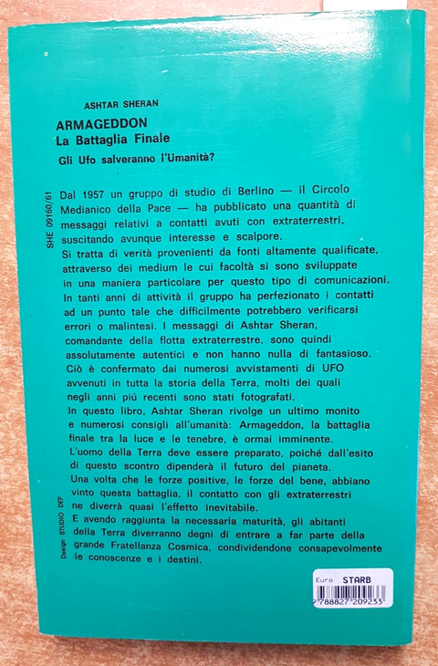 ARMAGEDDON LA BATTAGLIA FINALE gli ufo salveranno l'umanit? ASHTAR SHERAN