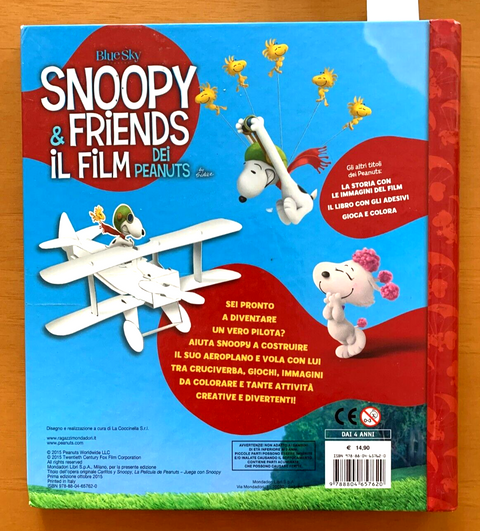 Gioca con Snoopy e costruisci il suo aeroplano 2015 Mondadori PEANUTS FILM(