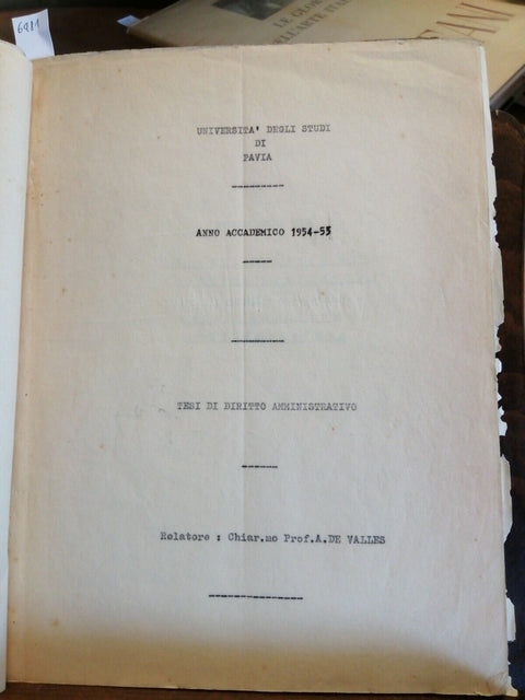 GIULIANO ESTE 2 TESI DI LAUREA UNIVERSITA' DI PAVIA 1954-1955 DIRITTO AMMIN.648