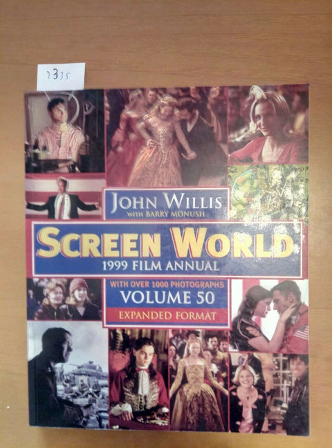 SCREEN WORLD 1999 FILM ANNUAL - JOHN WILLIS - VOLUME 50 EXPANDED FORMAT (23