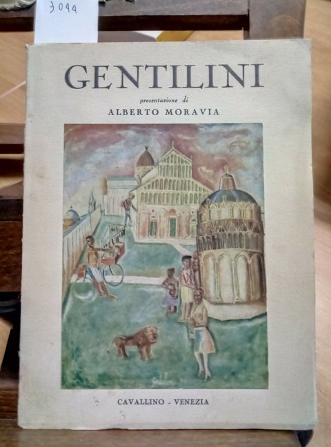 GENTILINI - PRESENTAZIONE ALBERTO MORAVIA 1952 EDIZIONI CAVALLINO VENEZIA (