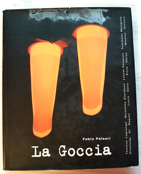 LA GOCCIA - Fabio Paleari - BORMIOLI ROCCO - West publishing Zone - 1998 (7