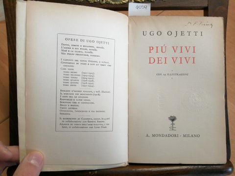 UGO OJETTI - PIU'VIVI DEI VIVI 1ED. MONDADORI 1938 MAITANI MANTEGNA ROSA(