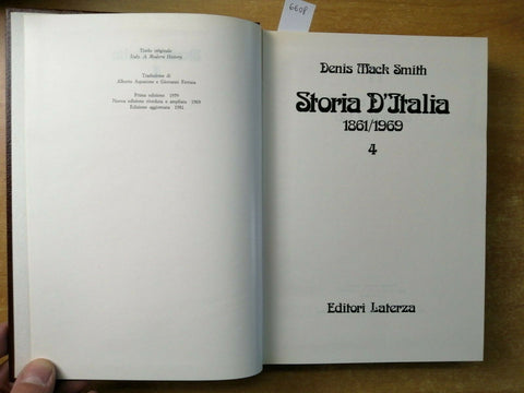 STORIA D'ITALIA 1861/1869 DENIS MACK SMITH 1981 LATERZA 4 VOLL. + COFANETTO