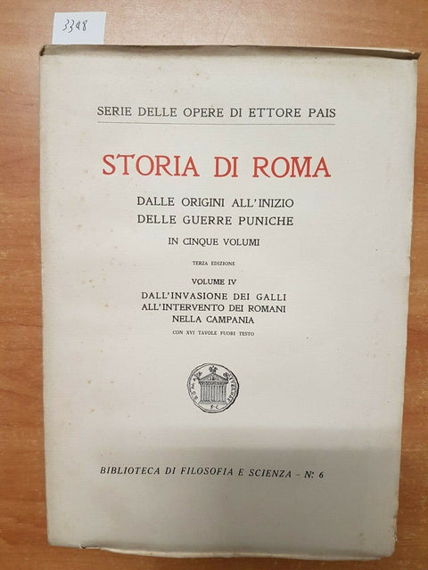 STORIA DI ROMA DALLE ORIGINI ALL'INIZIO DELLE GUERRE PUNICHE IV-1928 PAIS