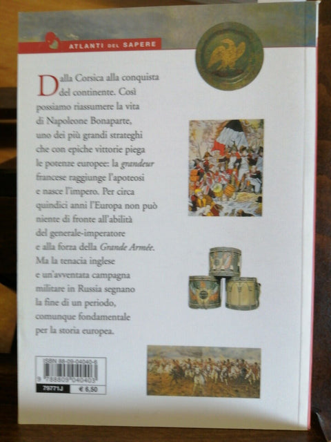 PAOLO CAU - NAPOLEONE TRA RIVOLUZIONE E IMPERO - GIUNTI 2006 ATLANTE (3583G