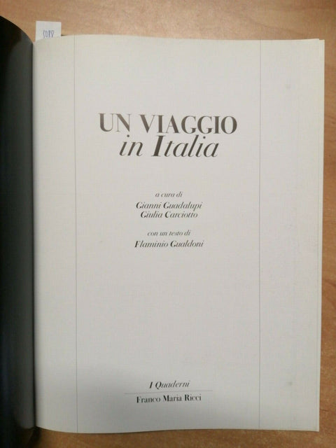 Guadalupi Carciotto Un viaggio in Italia 2007 Quaderni Franco Maria Ricci (