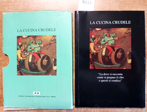 LA CUCINA CRUDELE ricette storiche - 1991 - libro + custodia - DIAKRONIA (4