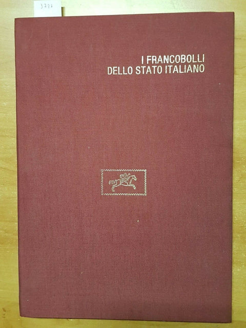 I FRANCOBOLLI DELLO STATO ITALIANO - VOLUME 2 - 1964 - ITAL/ENGL/FRAN - (3